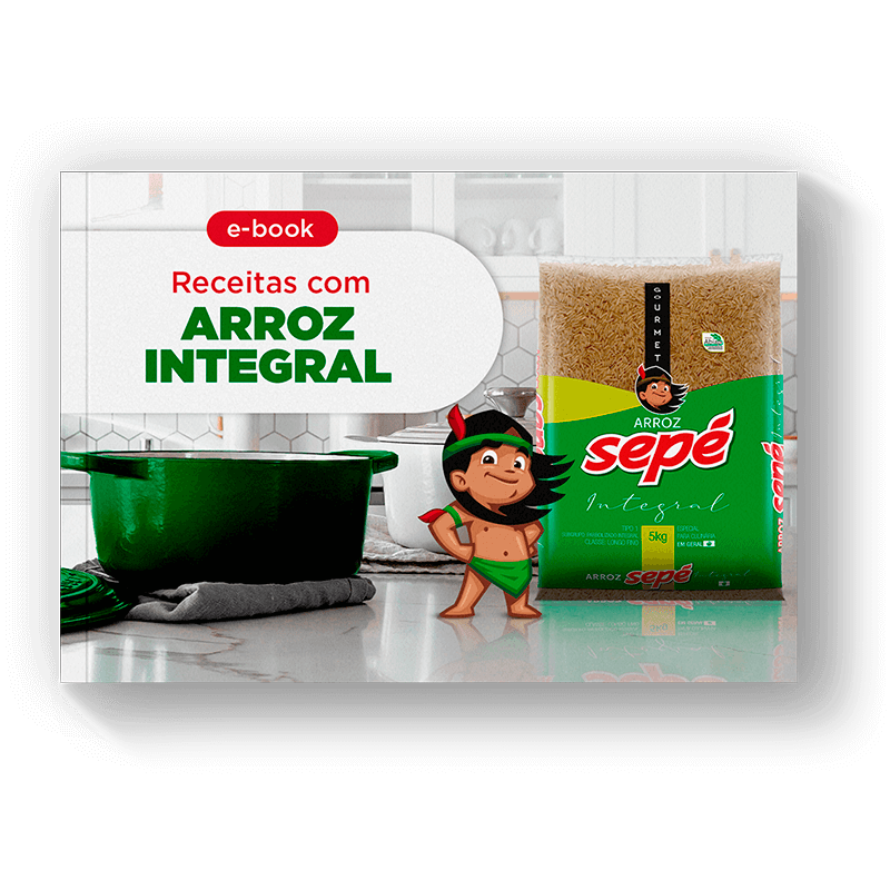 Receitas com Arroz Sepé Gourmet Integral Receitas com Arroz Sepé Gourmet Integral