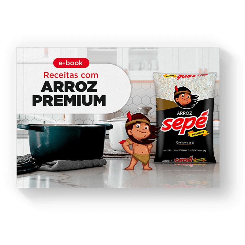 Receitas com Arroz Sepé Premium Receitas com Arroz Sepé Premium